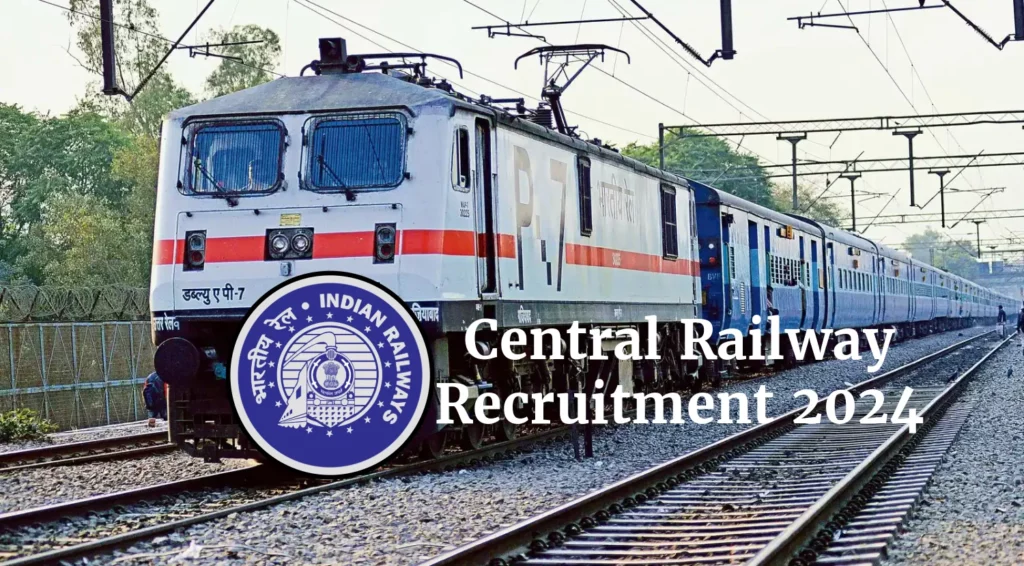 Central Railway Recruitment 2024