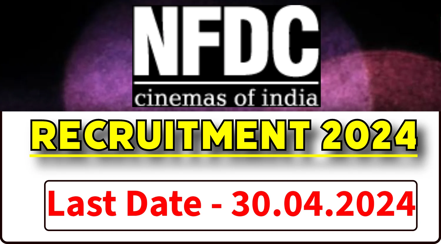 NFDC Manager Vacancies