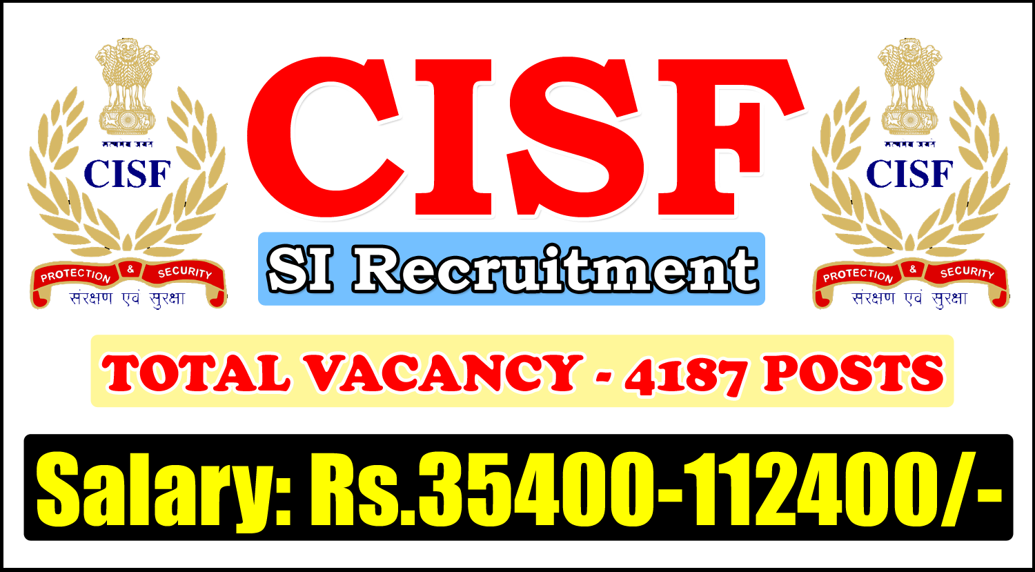 cisf-si-recruitment-2024-notification
