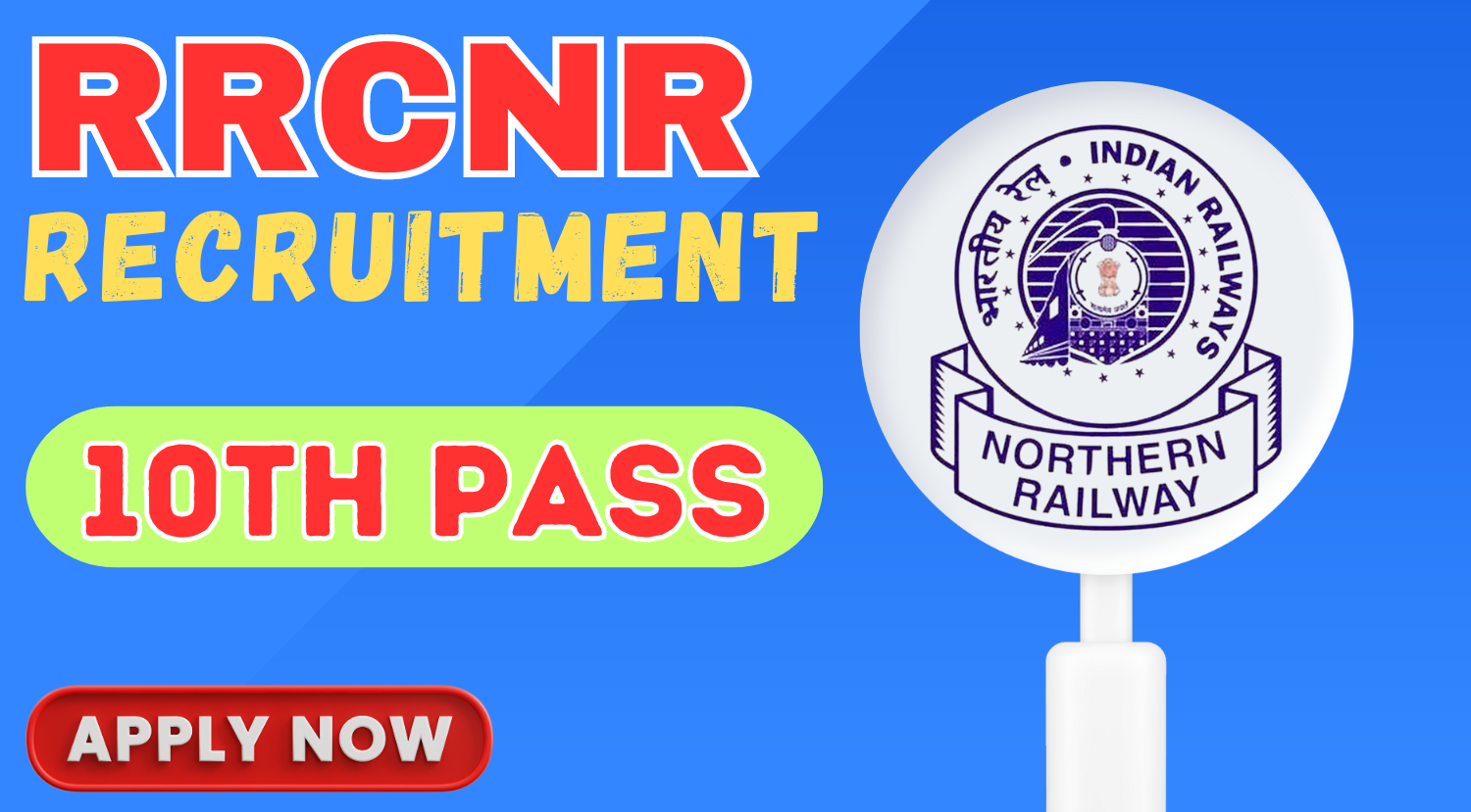 RRC-Northern-Railway-Recruitment