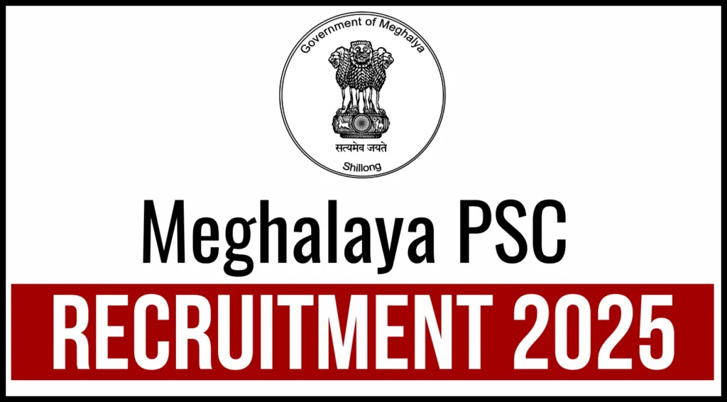 Meghalaya PSC Recruitment 2025 - IndiaExamAlert Meghalaya PSC Recruitment 2025: Apply Online for 103 AE, LDA, Draftsman & Other Posts