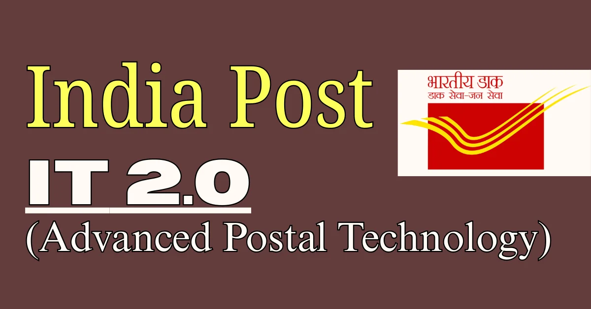 India Post Goes Digital with IT 2.0 for Faster, Safer Deliveries