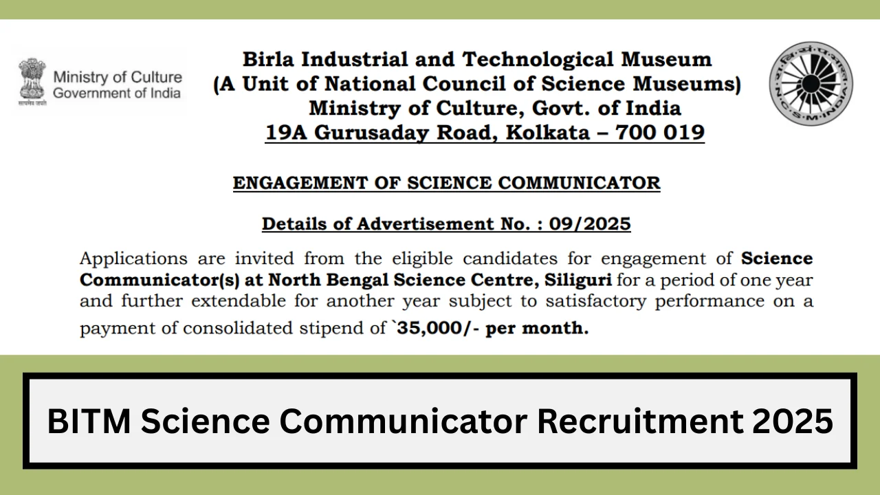 BITM Science Communicator Recruitment 2025 Notification Out